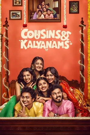 Cousins and Kalyanams 2026 Season 1 Hindi Audio WEB-DL | Hindi Dubbed Movie [EP 45 TO 48 ADDED]