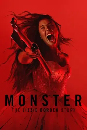 Monster: The Lizzie Borden Story 2026 Season 1 Hindi - English Dual Audio WEB-DL | Hindi Dubbed Movie [ALL Episodes]