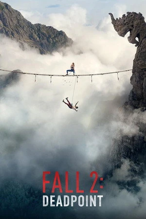 Fall 2 Deadpoint 2026 English Audio HDCAM | Hindi Dubbed Movie