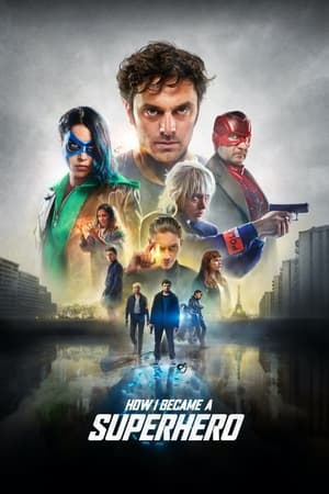 How I Became a Super Hero (2021) Hindi Dual Audio | Hindi Dubbed Movie HDRip 300MB