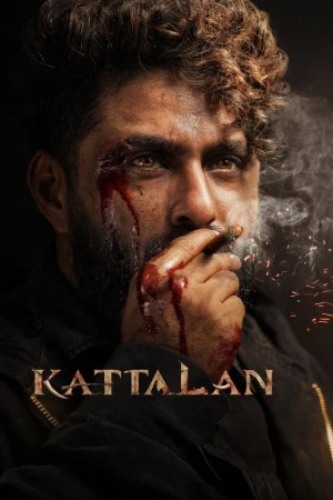 Kattalan 2026 Hindi Dual Audio WEB-DL | Hindi Dubbed Movie
